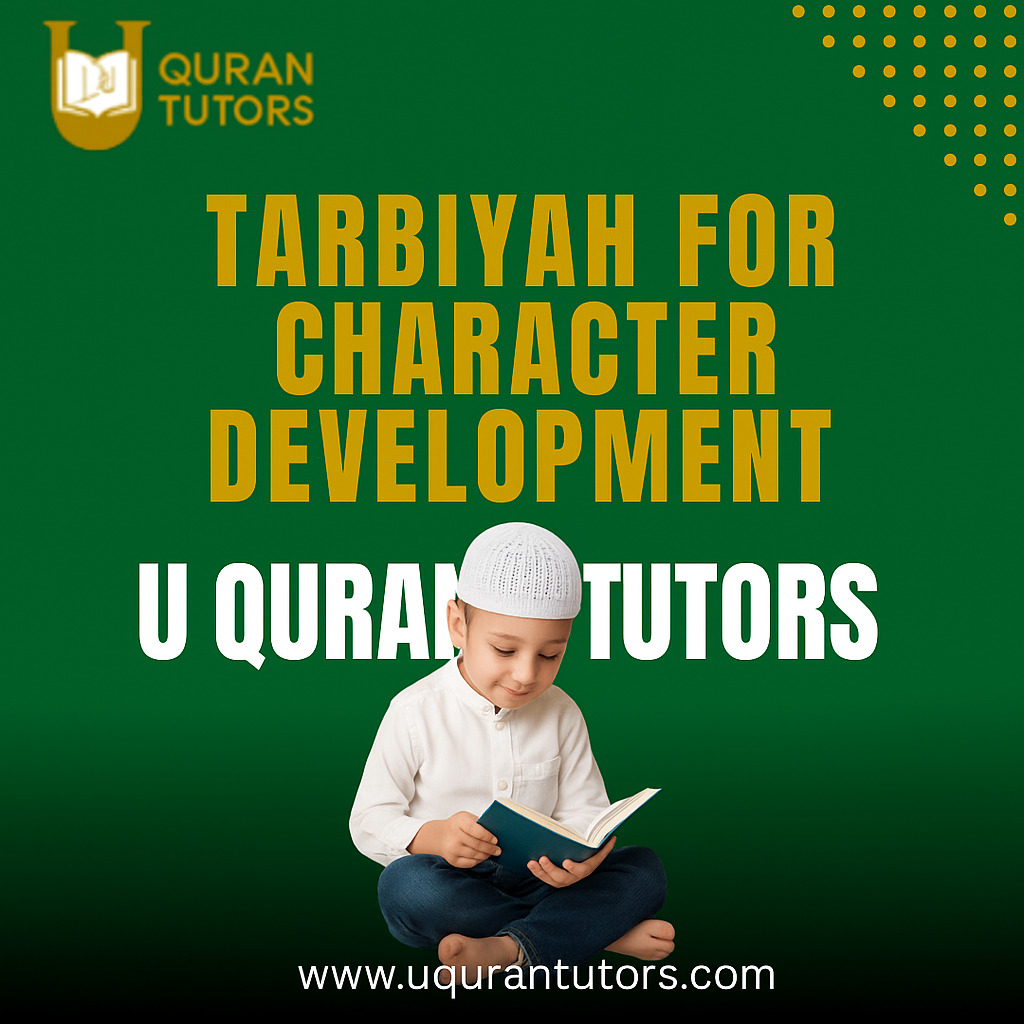 Tarbiyah For character development